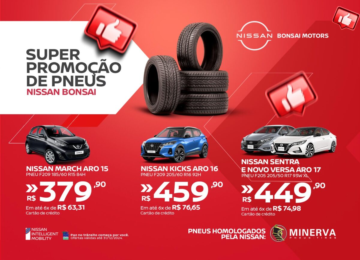 Promoção de pneus Nissan Bonsai